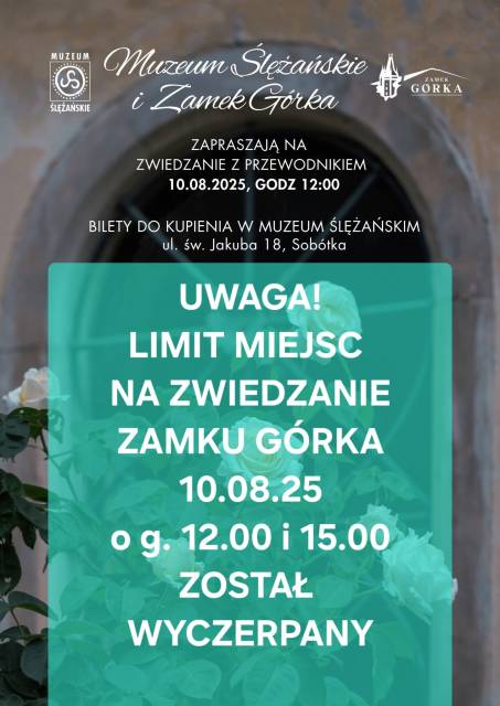 Pilotażowe zwiedzania Zamku Górka w Sobótce z przewodnikiem – SIERPIEŃ